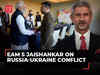 EAM S Jaishankar on Russia-Ukraine Conflict 'PM Modi reiterated India's willingness...'