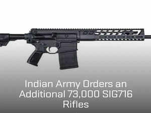 Indian Army orders an additional 73,000 SIG716 rifles: SIG SAUER