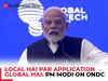 PM Modi on ONDC: Local hai par application global hai | Global FinTech Festival