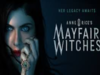 Mayfair Witches Season 2: Is it getting cancelled or renewed? Everything we know