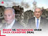 Biden vs Netanyahu over Gaza ceasefire deal: US Prez says Israeli PM not doing enough; Bibi hits back