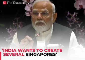 India wants to create 'several Singapores' of its own, says PM Modi