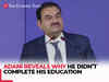 'Answer lies in heart of every young dreamer…,' Gautam Adani reveals why he didn’t complete his education