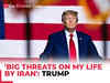 'Attack on former President is a death wish…': Donald Trump claims 'big threats' on his life by Iran