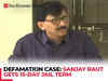 Sanjay Raut gets 15-day jail term in defamation case filed by Dr. Medha Kirit Somaiya