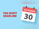 Pay a penalty of Rs 1.5 lakh or 0.5% of total sales if you fail to submit tax audit report by September 30, 2024