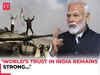 PM Modi, says ‘World’s trust in India remains strong amid geopolitical tensions...’