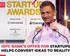 ET Startup Awards | IDFC First Bank has special banking offer for startups: V Vaidyanathan, MD & CEO