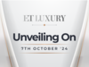 Presenting ET Luxury: Your one-stop destination for the finer things in life