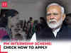 PM Internship Scheme: Check how to apply, eligibility and registration process