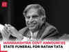 Ratan Tata dies: Maha govt declares day of mourning as mark of respect; to be accorded state funeral