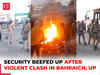 Bahraich violence: Security fortified after clash erupted during Durga idol immersion, 30 in custody