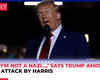 ‘I’m not a Nazi…,’ says Trump amid attack by Harris as Presidential campaign enters final week