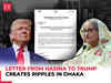 Congratulatory letter to Trump at Sheikh Hasina’s behest creates flutter in Bangladesh