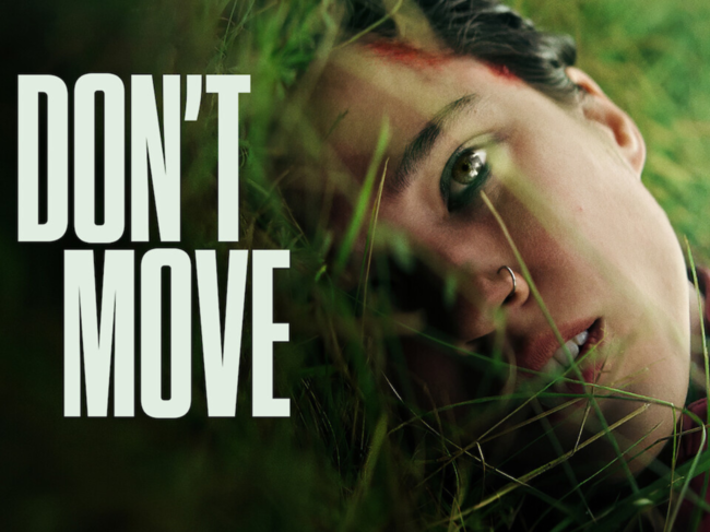 'Don’t Move' movie poster