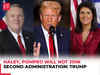 Trump says Nikki Haley, Mike Pompeo will not serve in his next administration