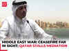 Middle east war: Qatar stalls Gaza ceasefire mediation until ‘willingness, seriousness’ by IDF-Hamas