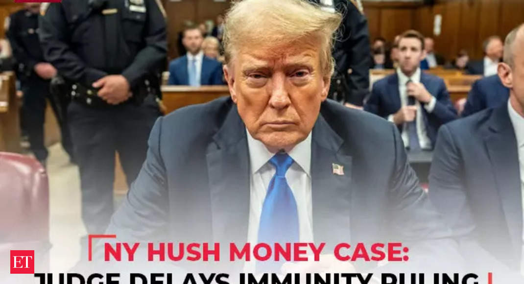 LIVE | New York Judge delays Trump immunity decision in hush money case | Stormy Daniels - The Economic Times Video | ET Now