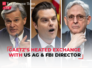 Matt Gaetz's heated exchange with FBI director Wray and US Attorney General Garland | LIVE