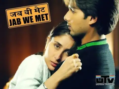 Jab We Met [2007]