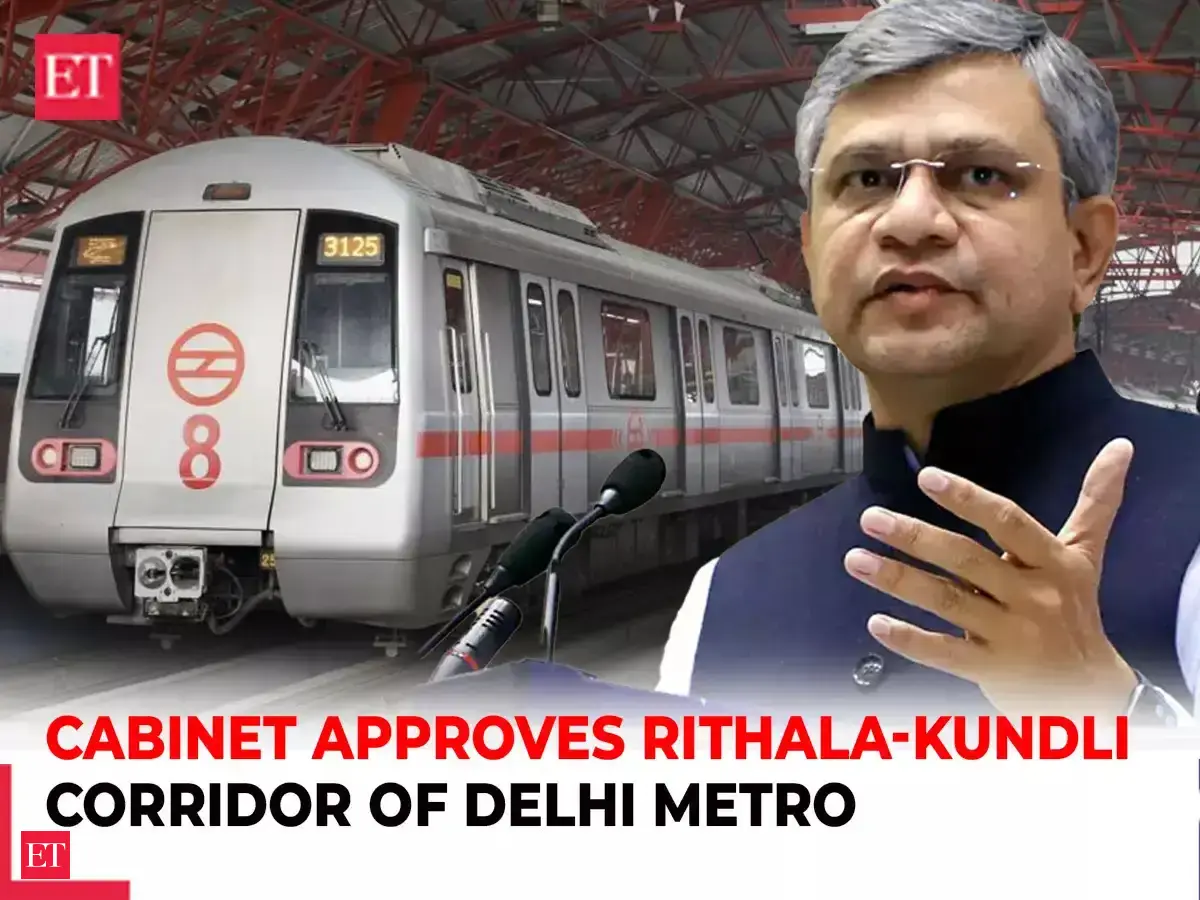 Union Cabinet approves Rithala-Kundli corridor of Delhi Metro Phase-IV ...