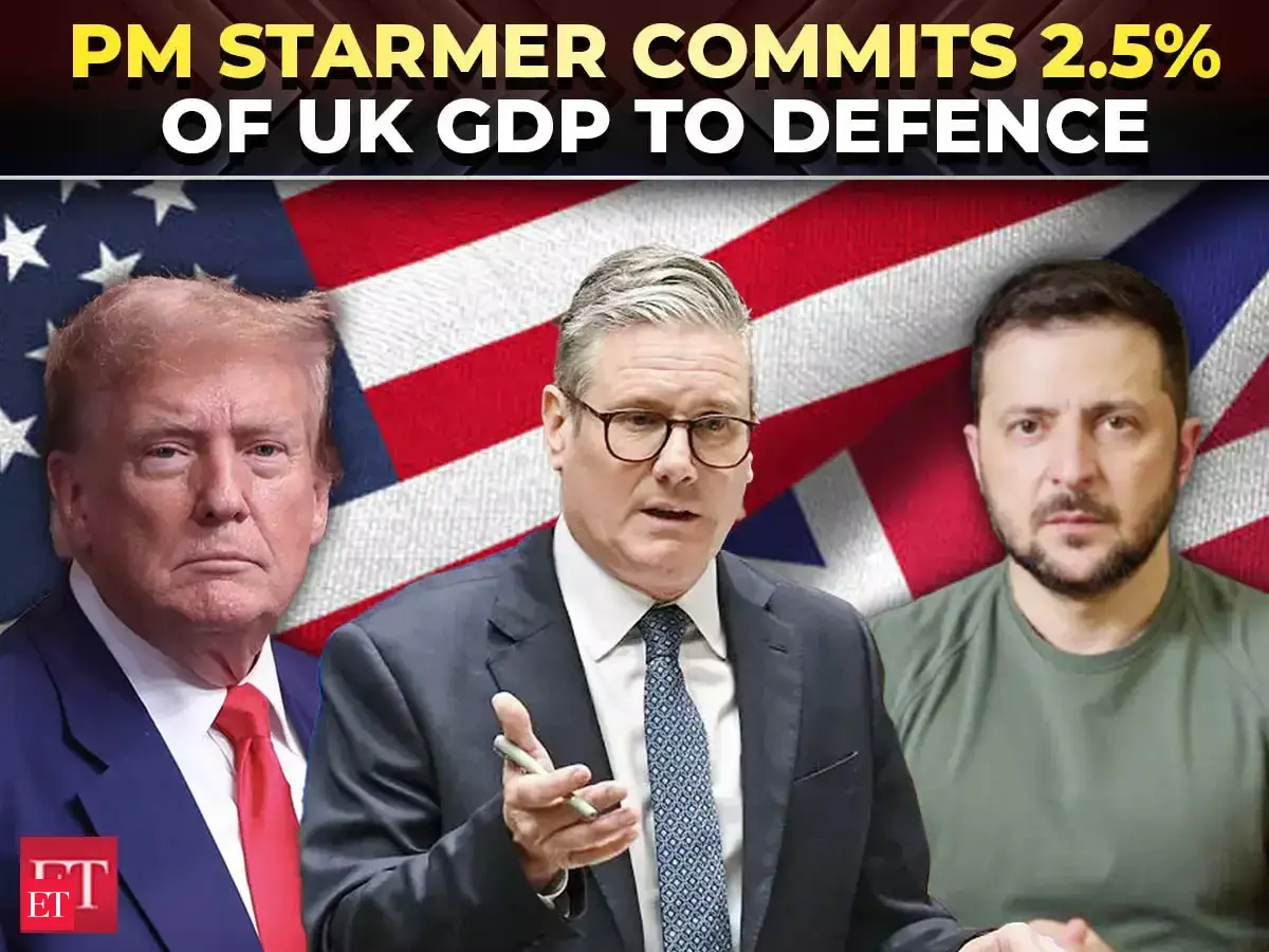 UK to hike defence spending to 2.5% of GDP by 2027; Starmer commits £13 ...
