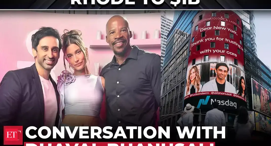 Meet Dr Dhaval Bhanusali, the Indian dermatologist behind Hailey Bieber&rsquo;s $1 billion skincare brand - The Economic Times Video | ET Now