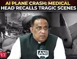 Ahmedabad Plane Crash: 'Heart-wrenching sights…,' Medical Head describes tragic scenes