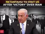 'The great victory...': Israel’s Netanyahu announces US visit to build on Iran operation 'success'