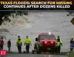 Texas floods: Search for missing continues after dozens killed, emergency evacuations underway