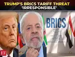 Brazil's Luiz Inacio Lula calls Trump's BRICS tariff threat 'irresponsible'