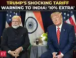 ‘10% extra tariff if…’: Trump's BRICS ultimatum to India, ‘any move to weaken US dollar and…'