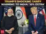 ‘10% extra tariff if…’: Trump's BRICS ultimatum to India, ‘any move to weaken US dollar and…'