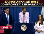 Los Angeles Mayor Karen Bass confronts ICE in park raid: ‘They need to leave now’