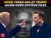 'How can people trust Trump if...?': Elon Musk takes aim at President again over the Epstein files