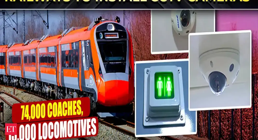 Indian Railways to Install CCTV Cameras in Coaches for Passengers’ Safety