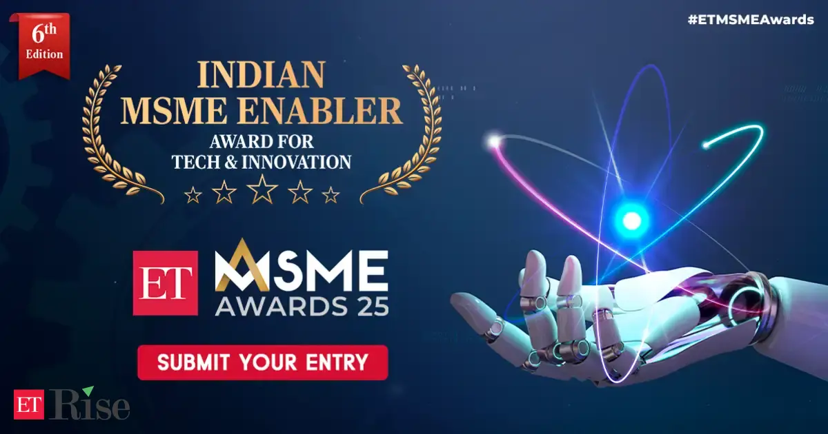 ET MSME Awards 2025: What does it take to become India’s top MSME enabler?