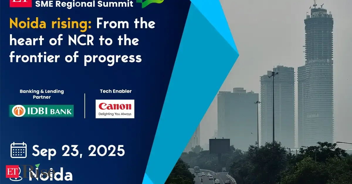 ET Make in India SME Regional Summit to debut in Noida on September 23