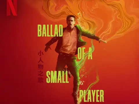 Ballad of a Small Player (Netflix)