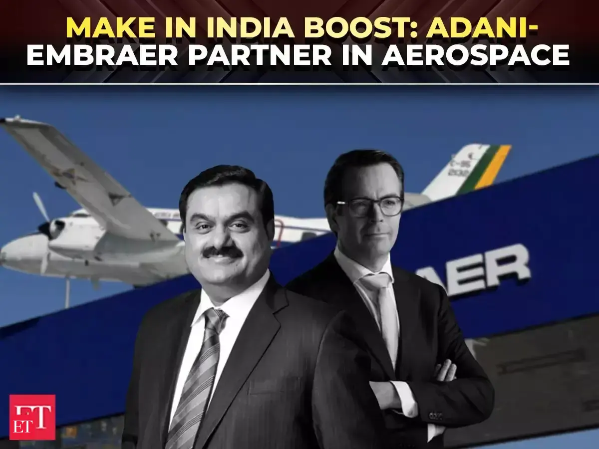 Adani Aerospace &amp; Brazil’s Embraer sign MoU to assemble aircraft, build RTA ecosystem in India