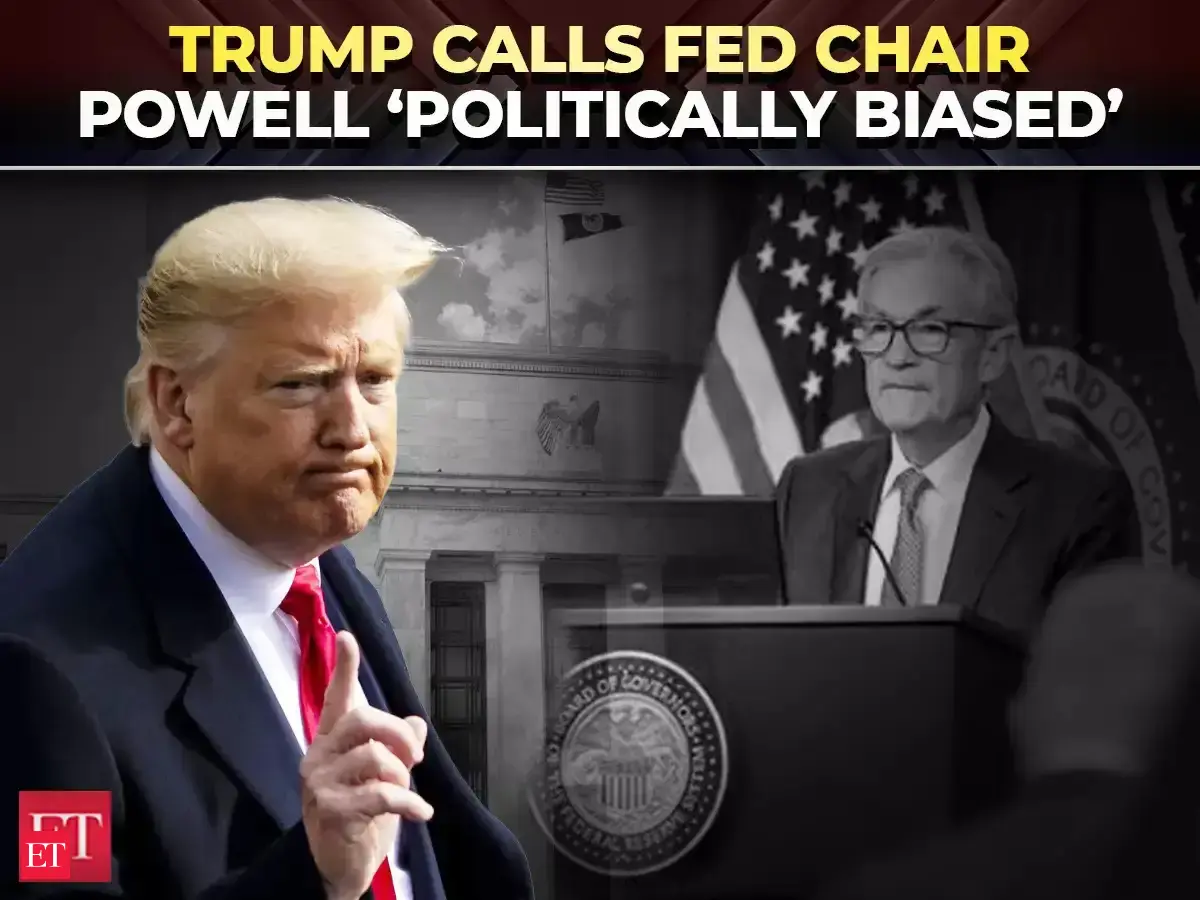 Trump calls Fed Chair Powell ‘politically biased’; to announce his Fed ...