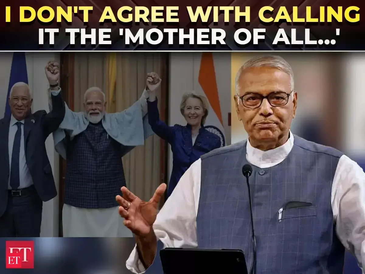 I don't agree with calling it 'Mother of All Trade Deals': Ex-FM Yashwant Sinha on India-EU trade deal