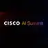Cisco AI Summit