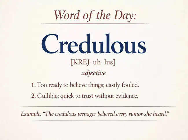 Word of the Day: Credulous - The Economic Times