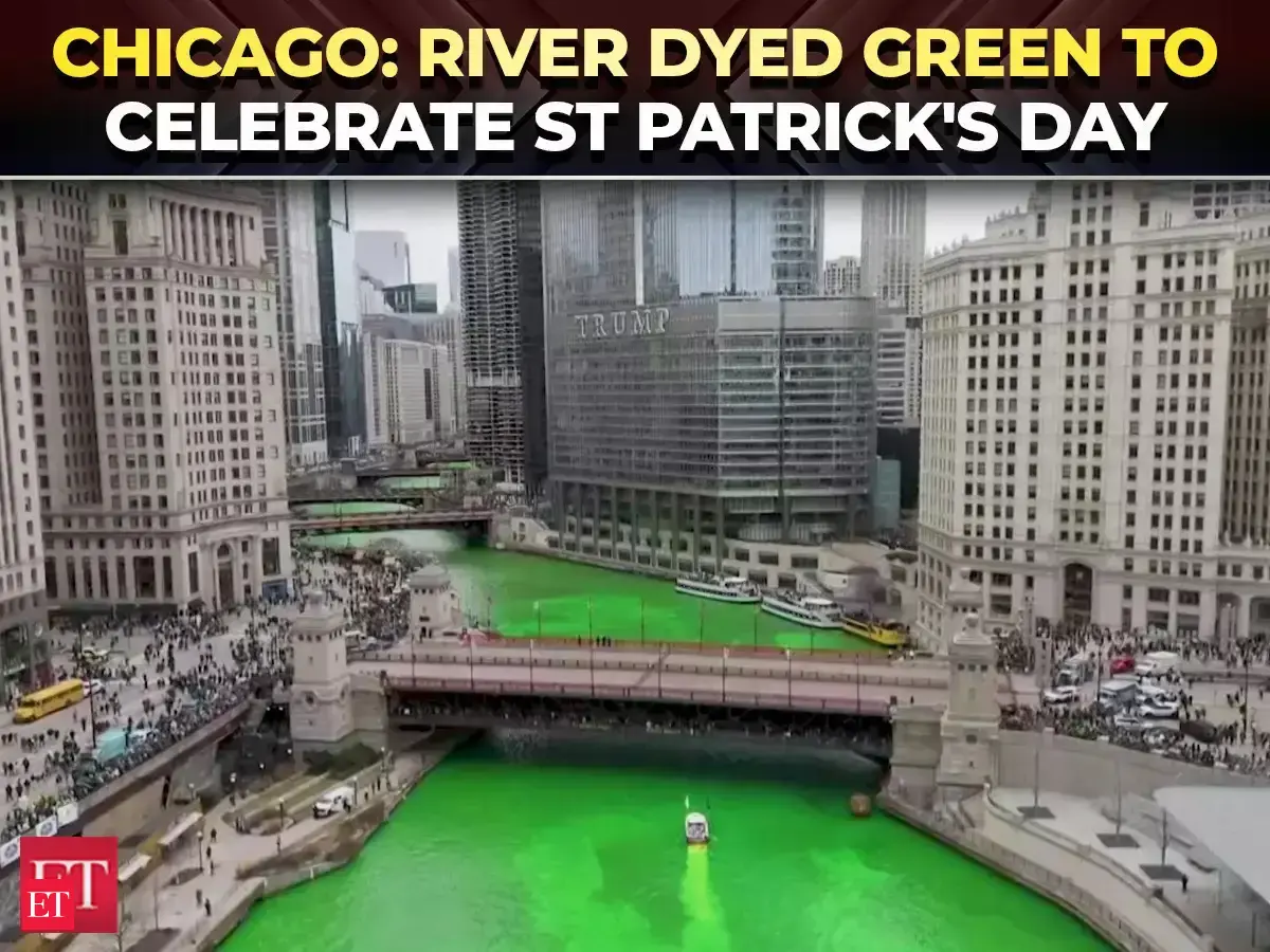 ‘Nobody does it like Chicago’, river dyed green to celebrate St. Patrick’s Day – The Economic Times Video