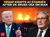 &lsquo;Keir isn&rsquo;t WINSTON CHURCHILL!&rsquo;: Trump lashes out after UK snubs US Iran war push; Irish PM defends
