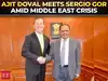 'Critical geopolitical issues discussed...': NSA Doval meets US&rsquo; Sergio Gor amid Middle East crisis