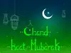 Chand Raat Mubarak Images: 100 wishes, messages and quotes to share with family and friends to welcome Eid with happiness