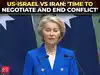 'Situation is critical...': EU's Ursula Von der Leyen calls for negotiations with Iran, end of 'hostilities'