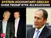 'Don't know about Trump but...Jane Doe': Lawmakers GRILL Epstein's accountant Kahn for 'cover-up'